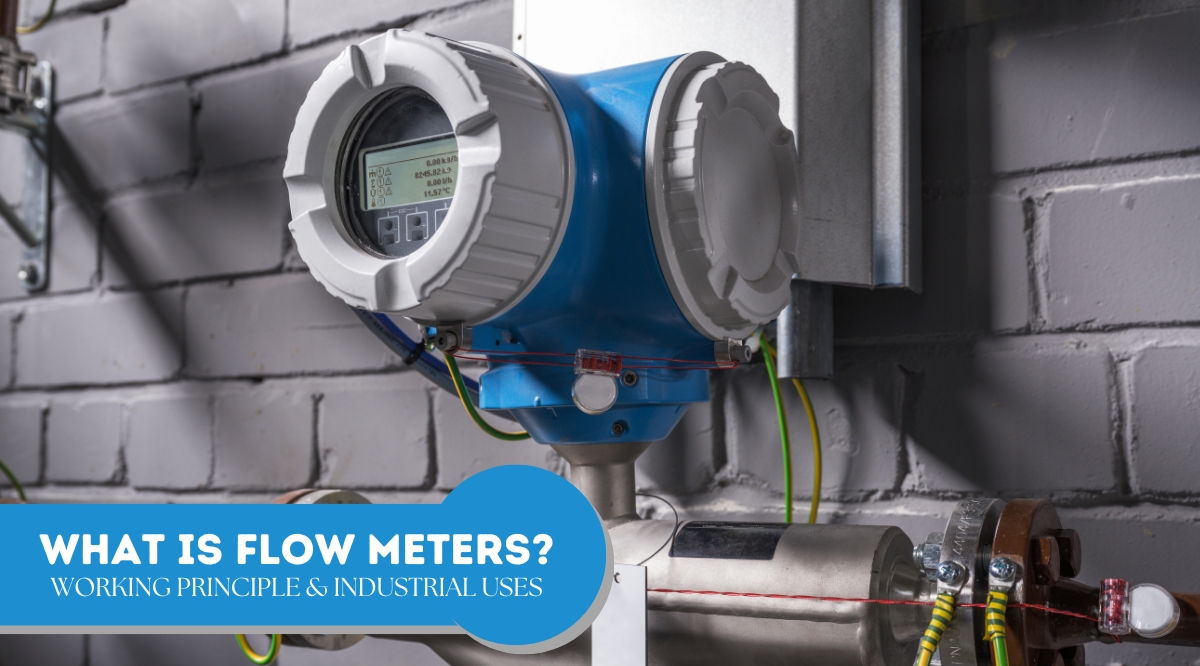 What is Flow Meters